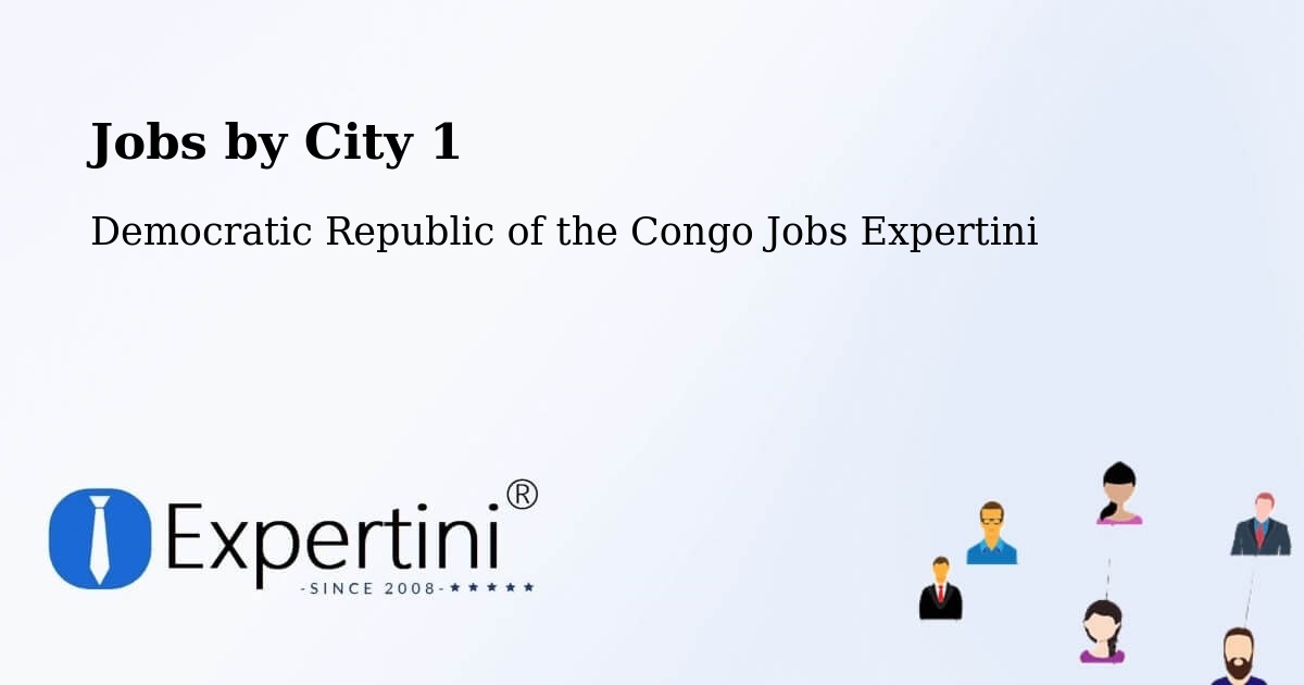 City Jobs in Democratic Republic of the Congo - Expertini