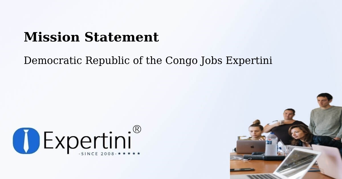 Corporate Mission – Bandundu - Democratic Republic of the Congo Jobs Expertini