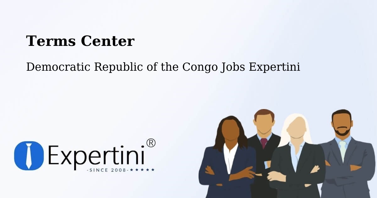 Terms of Service – Bandundu - Democratic Republic of the Congo Jobs Expertini
